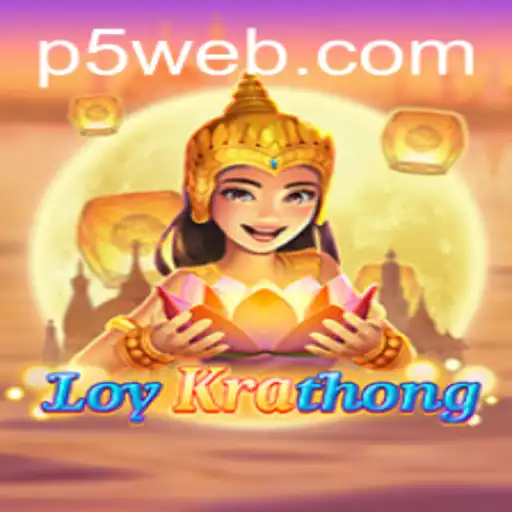 LoyKrathong: Discovering the Cultural Gaming Experience with P5.COM