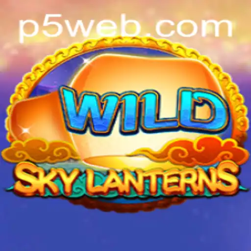 SkyLanterns: A Magical Gaming Experience Unveiled by P5.COM