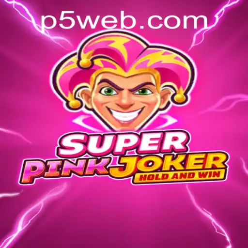 Discover the Thrilling World of SuperPinkJoker: A Comprehensive Guide to the Exciting New Game from P5.COM
